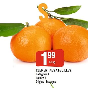 Promotions Clementines a feuilles - Produit Maison - Smatch - Valide de 06/01/2021 à 12/04/2021 chez Smatch
