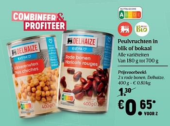 Promotions Peulvruchten in blik of bokaal - Produit Maison - Delhaize - Valide de 07/01/2021 à 13/01/2021 chez Delhaize