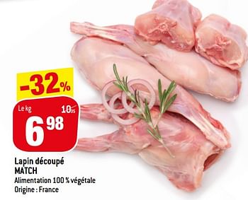 Promotions Lapin découpé match - Produit maison - Match - Valide de 06/01/2021 à 12/04/2021 chez Match