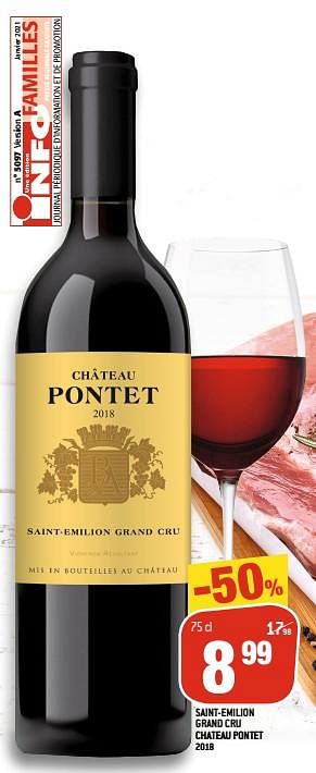Promotions Saint-emilion grand cru chateau pontet 2018 - Vins rouges - Valide de 06/01/2021 à 12/04/2021 chez Match