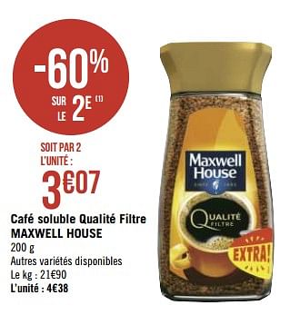 Promotions Café soluble qualité filtre maxwell house - Maxwell House - Valide de 04/01/2021 à 17/01/2021 chez Géant Casino