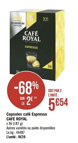 Promoties Capsules café espresso cafe royal - Café Royal  - Geldig van 04/01/2021 tot 17/01/2021 bij Géant Casino