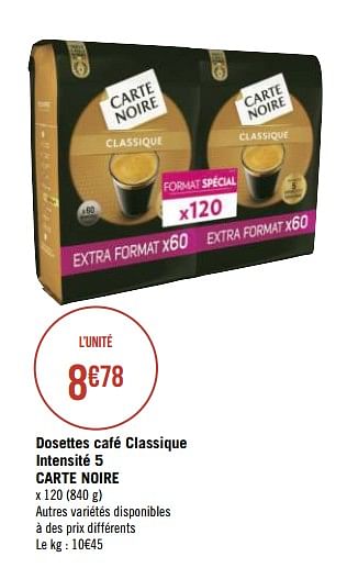 Promotions Dosettes café classique intensité 5 carte noire - CarteNoire - Valide de 04/01/2021 à 17/01/2021 chez Géant Casino