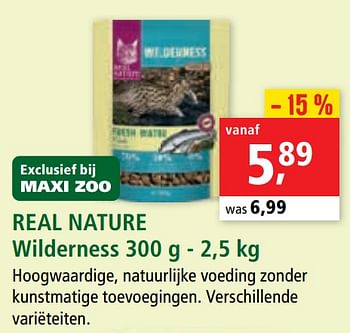 Promotions Real nature wilderness - Real Nature - Valide de 08/01/2021 à 20/01/2021 chez Maxi Zoo