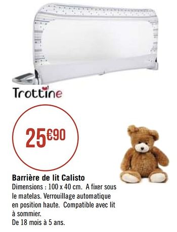 Promotions Barrière de lit calisto - Trottine - Valide de 04/01/2021 à 31/01/2021 chez Géant Casino