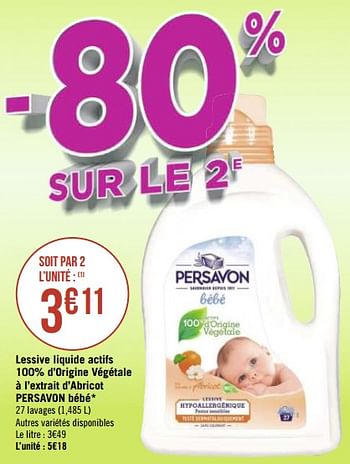 Persavon Lessive Liquide Actifs 100 D Origine Vegetale A L Extrait D Abricot Persavon Bebe En Promotion Chez Geant Casino