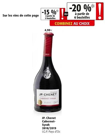 Promotions Jp. chenet cabernet- syrah 2018-2019 i.g.p. pays d`oc - Vins rouges - Valide de 04/01/2021 à 12/01/2021 chez Colruyt