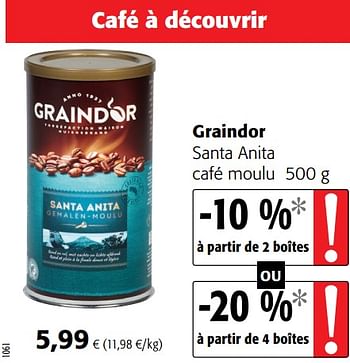 Promotions Graindor santa anita café moulu - Graindor - Valide de 04/01/2021 à 12/01/2021 chez Colruyt
