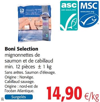 Promoties Boni selection mignonnettes de saumon et de cabillaud min - Boni - Geldig van 04/01/2021 tot 12/01/2021 bij Colruyt