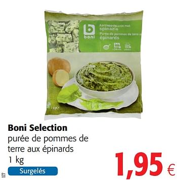 Promoties Boni selection purée de pommes de terre aux épinards - Boni - Geldig van 04/01/2021 tot 12/01/2021 bij Colruyt