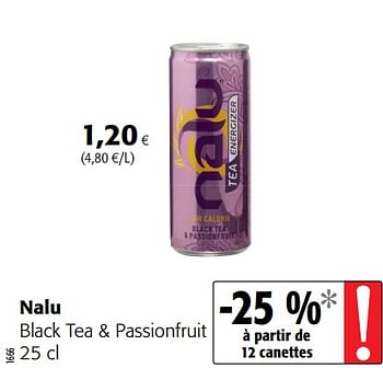 Promoties Nalu black tea + passionfruit - Nalu - Geldig van 04/01/2021 tot 12/01/2021 bij Colruyt