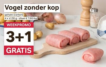 Promoties Vogel zonder kop - Huismerk - Bon'Ap - Geldig van 06/01/2021 tot 12/01/2021 bij Bon'Ap