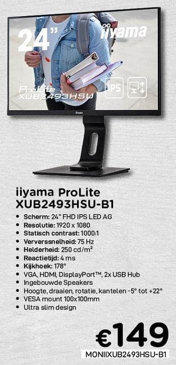 Promoties Iiyama prolite xub2493hsu-b1 - Iiyama - Geldig van 04/01/2021 tot 31/01/2021 bij Compudeals