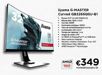 Promoties Iiyama g-master curved gb3266qsu-b1 - Iiyama - Geldig van 04/01/2021 tot 31/01/2021 bij Compudeals
