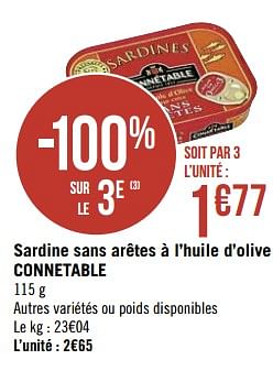 Promoties Sardine sans arêtes à l`huile d`olive connetable - Connétable - Geldig van 11/01/2021 tot 24/01/2021 bij Super Casino