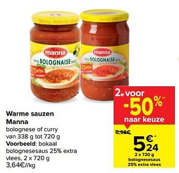 Promotions Bokaal bolognesesaus extra vlees - Manna - Valide de 13/01/2021 à 25/01/2021 chez Carrefour