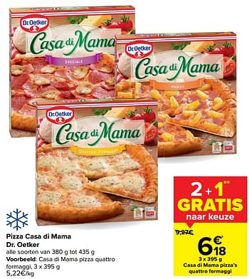Promotions Casa di mama pizza quattro formaggi - Dr. Oetker - Valide de 13/01/2021 à 25/01/2021 chez Carrefour