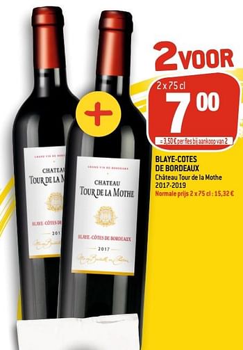 Promoties Blaye-cotes de bordeaux château tour de la mothe 2017-2019 - Rode wijnen - Geldig van 13/01/2021 tot 19/01/2021 bij Match