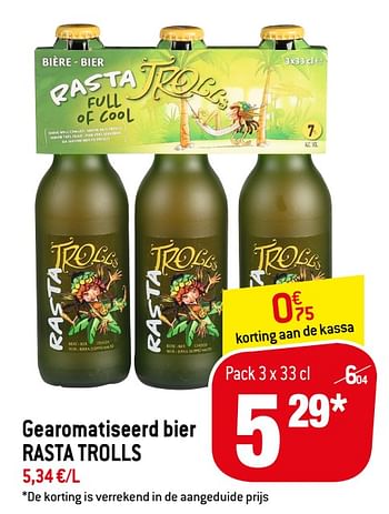 Promoties Gearomatiseerd bier rasta trolls - Rasta Trolls - Geldig van 13/01/2021 tot 19/01/2021 bij Match