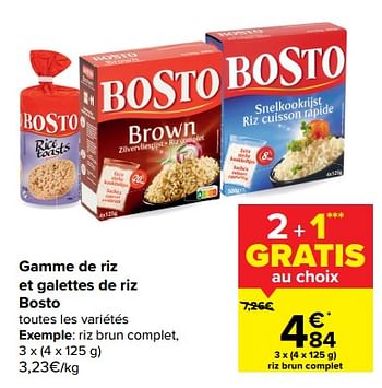 Promotions Riz brun complet - Bosto - Valide de 13/01/2021 à 25/01/2021 chez Carrefour