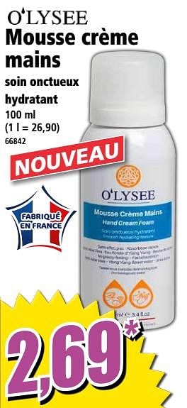 Promotions Mousse crème mains soin onctueux hydratant - Olysée - Valide de 20/01/2021 à 27/01/2021 chez Norma