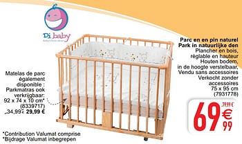 Di Baby Parc En En Pin Naturel Park In Natuurlijke Den En Promotion Chez Cora