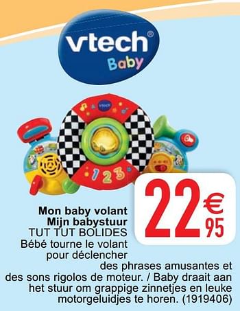 Vtech Mon Baby Volant Mijn Baby Stuur Tut Tut Bolides En Promotion Chez Cora