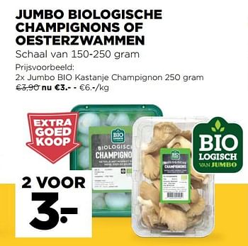 Promoties Jumbo biologische champignons of oesterzwammen - Huismerk - Jumbo - Geldig van 20/01/2021 tot 26/01/2021 bij Jumbo