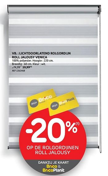 Promoties Lichtdoorlatend rolgordijn roll jalousy venica - Huismerk - BricoPlanit - Geldig van 27/01/2021 tot 08/02/2021 bij BricoPlanit