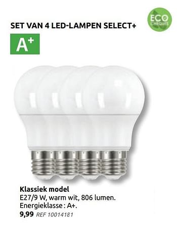 Promotions Set van 4 led-lampen select+ klassiek model - Select Plus - Valide de 27/01/2021 à 08/02/2021 chez BricoPlanit