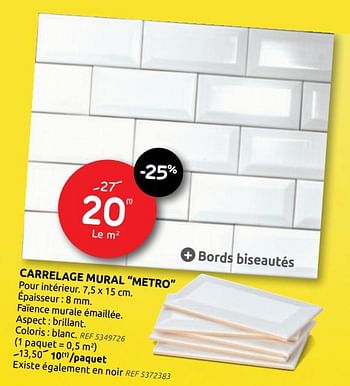 Promotions Carrelage mural metro - Produit maison - Brico - Valide de 27/01/2021 à 08/02/2021 chez Brico