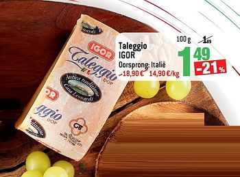 Promotions Taleggio igor - IGOR - Valide de 20/01/2021 à 26/01/2021 chez Match