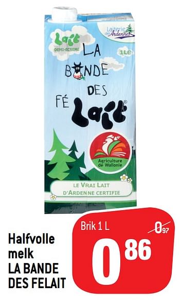 Promoties Halfvolle melk la bande des felait - La bande des Félait - Geldig van 20/01/2021 tot 26/01/2021 bij Match