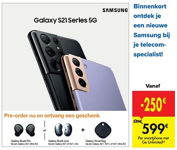 Promotions Samsung galaxy s21 series 5g - Samsung - Valide de 20/01/2021 à 01/02/2021 chez Carrefour