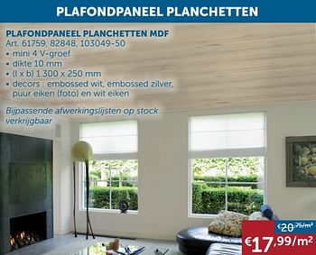 Promoties Plafondpaneel planchetten mdf - Huismerk - Zelfbouwmarkt - Geldig van 26/01/2021 tot 01/03/2021 bij Zelfbouwmarkt