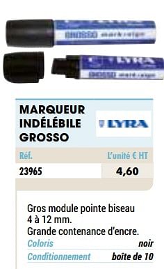 Promotions Marqueur indélébile grosso - Lyra - Valide de 01/01/2021 à 31/12/2021 chez Master Pro