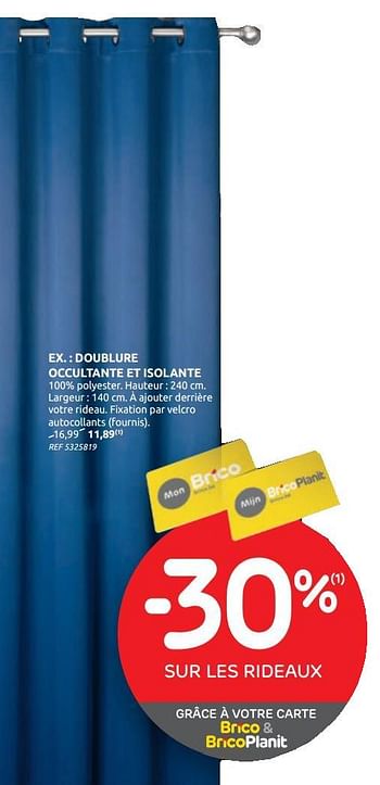Promotions Doublure occultante et isolante - Produit maison - BricoPlanit - Valide de 27/01/2021 à 08/02/2021 chez BricoPlanit