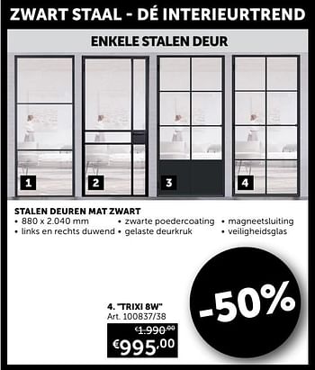 Promotions Stalen deuren mat zwart trixi 8w - Produit maison - Zelfbouwmarkt - Valide de 26/01/2021 à 01/03/2021 chez Zelfbouwmarkt