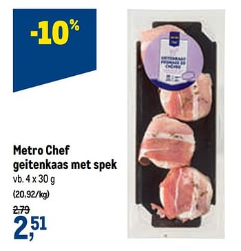 Promoties Metro chef geitenkaas met spek - Huismerk - Makro - Geldig van 27/01/2021 tot 09/02/2021 bij Makro