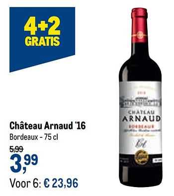 Promoties Château arnaud `16 bordeaux - Rode wijnen - Geldig van 27/01/2021 tot 09/02/2021 bij Makro