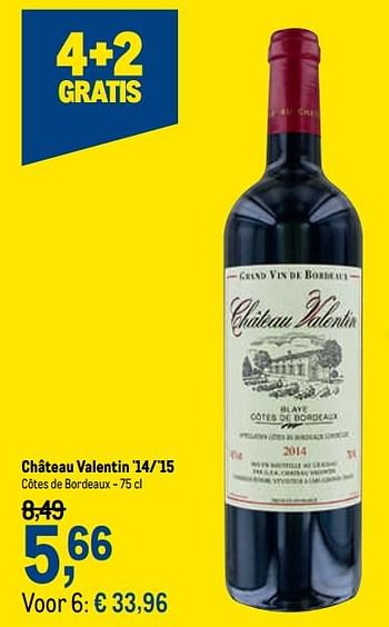 Promoties Château valentin `14-`15 côtes de bordeaux - Rode wijnen - Geldig van 27/01/2021 tot 09/02/2021 bij Makro
