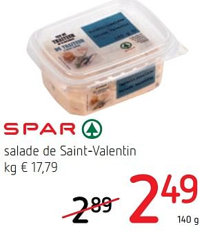 Promotions Salade de saint-valentin - Spar - Valide de 28/01/2021 à 10/02/2021 chez Spar (Colruytgroup)