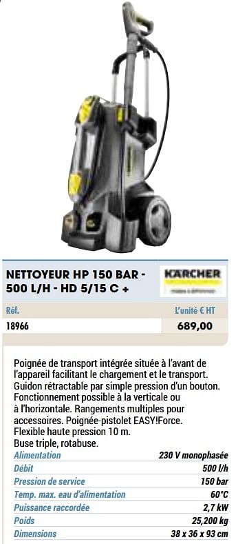 Promotions Kärcher nettoyeur hp 150 bar - 500 l-h - hd 5-15 c + - Kärcher - Valide de 01/01/2021 à 31/12/2021 chez Master Pro