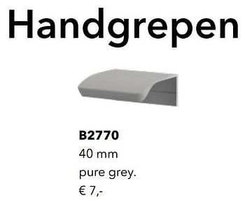 Promoties Handgrepen b2770 pure grey - Huismerk - Kvik - Geldig van 01/01/2021 tot 31/12/2021 bij Kvik Keukens