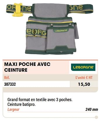 Promotions Maxi poche avec ceinture - Leborgne - Valide de 01/01/2021 à 31/12/2021 chez Master Pro