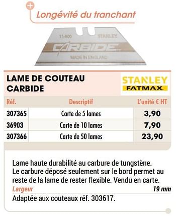 Promoties Lame de couteau carbide - Stanley - Geldig van 01/01/2021 tot 31/12/2021 bij Master Pro