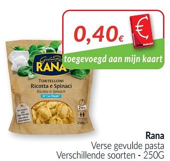 Promoties Rana verse gevulde pasta - Giovanni rana - Geldig van 01/02/2021 tot 28/02/2021 bij Intermarche