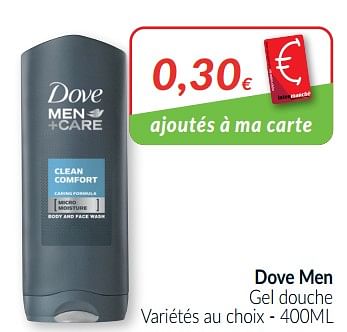 Promotions Dove men gel douche - Dove - Valide de 01/02/2021 à 28/02/2021 chez Intermarche