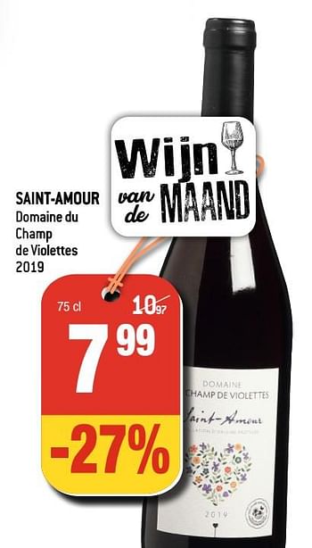 Promoties Saint-amour domaine du champ de violettes - Rode wijnen - Geldig van 03/02/2021 tot 09/03/2021 bij Smatch