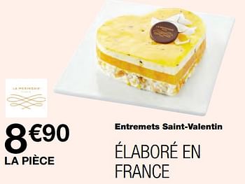 Produit Maison Monoprix Entremets Saint Valentin En Promotion Chez Monoprix